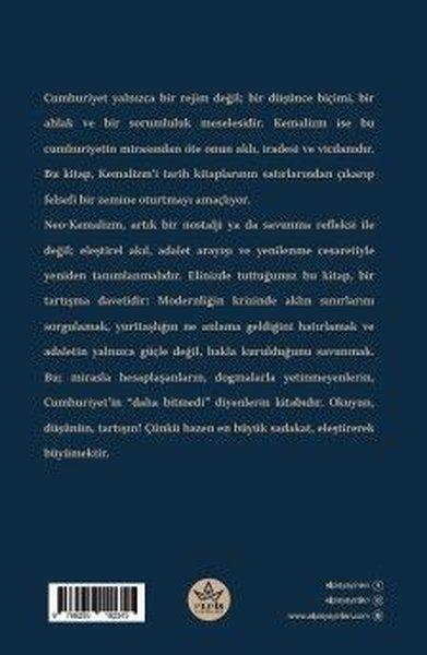 Cumhuriyet'in Felsefesi Restorasyonu: Neo - Kemalist Bir Atılım | Elpis Yayınları (İnce Kapak) - Resim 2