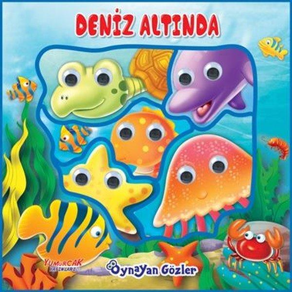Oynayan Gözler - Deniz Altında | Yumurcak Yayınları (İnce Kapak) - Resim 1