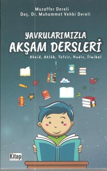 Yavrularımızla Akşam Dersleri | Kitap Dünyası (İnce Kapak) - Resim 1