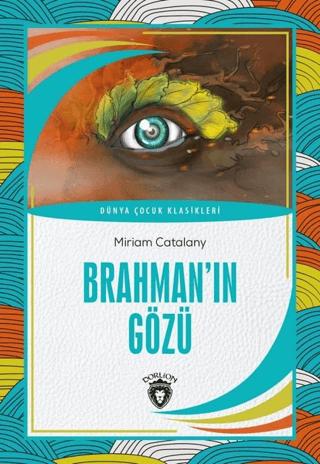 Brahman´ın Gözü | Dorlion Yayınları (Ciltsiz) - Resim 1