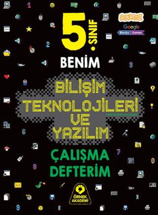 5. Sınıf Benim Bilişim Teknolojileri Ve Yazılım Çalışma Defterim - Kolektif kitap kapağı