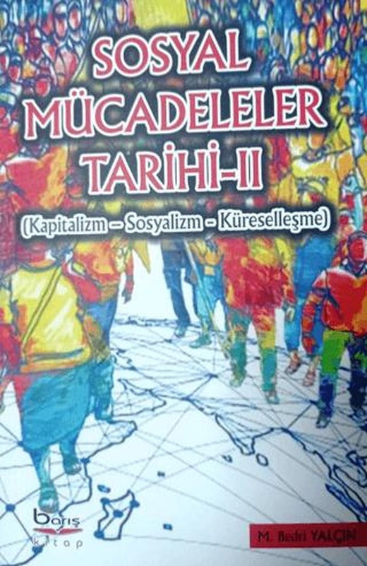 Sosyal Mücadeleler Tarihi 2 | Barış Kitap (Ciltsiz)