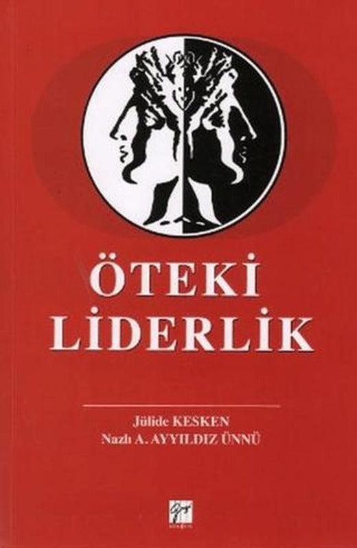 Öteki Liderlik | Gazi Kitabevi (Ciltsiz)