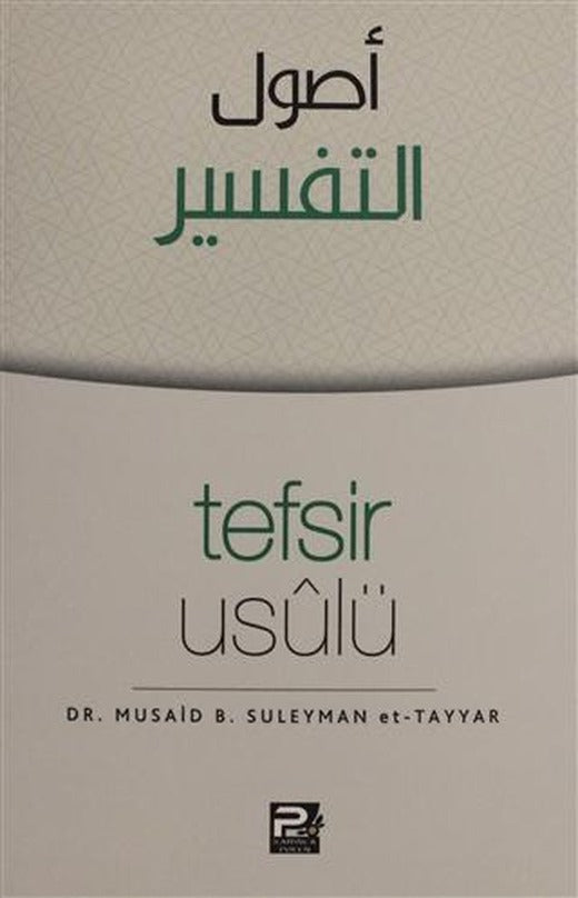 Tefsir Usulü | Karınca & Polen Yayınları (Ciltsiz)