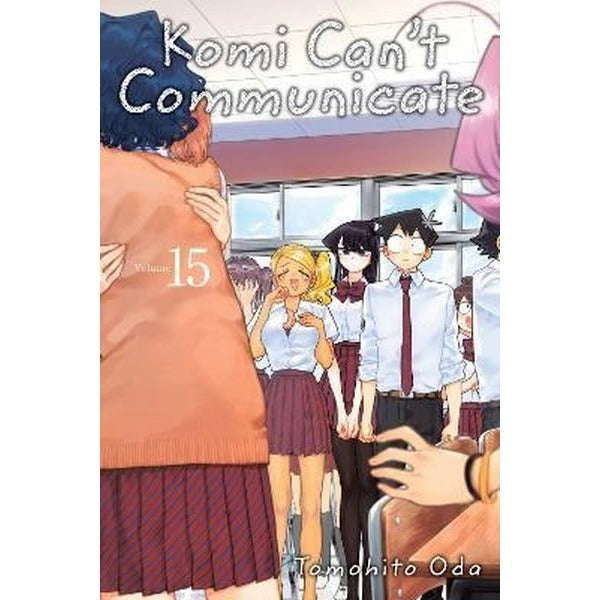Komi Can't Communicate Vol. 15: Volume 15 (Komi Cant Communicate) | Viz Media