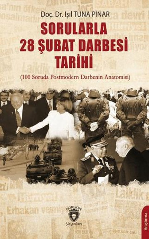 Sorularla 28 Şubat Darbesi Tarihi | Dorlion Yayınları (Ciltsiz)