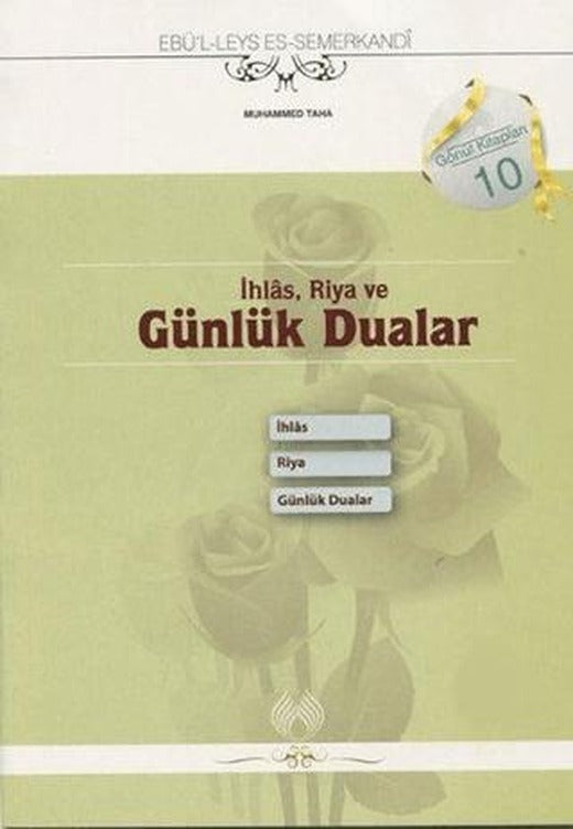 İhlas, Riya ve Günlük Dualar