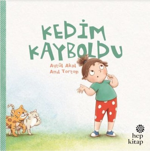 Kedim Kayboldu | Hep Kitap