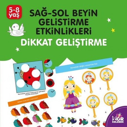 Dikkat Geliştirme 5 - 8 Yaş Mor Kelebek: Sağ - Sol Beyin Geliştirme Etkinlikleri | Halk Kitabevi