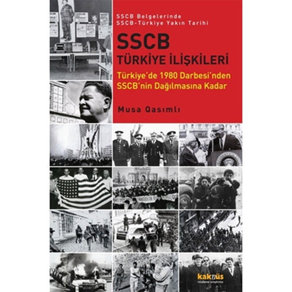 SSCB Türkiye İlişkileri | Kaknüs Yayınları