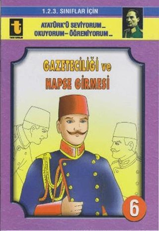 Gazeteciliği ve Hapse Girmesi (Eğik El Yazısı) | Toker Yayınları (Ciltsiz)