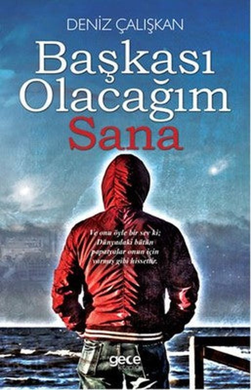 Başkası Olacağım Sana | Gece Kitaplığı