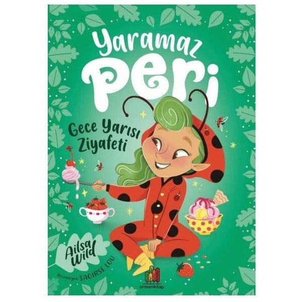 Yaramaz Peri-Gece Yarısı Ziyafeti | Orman Kitap (İnce Kapak)