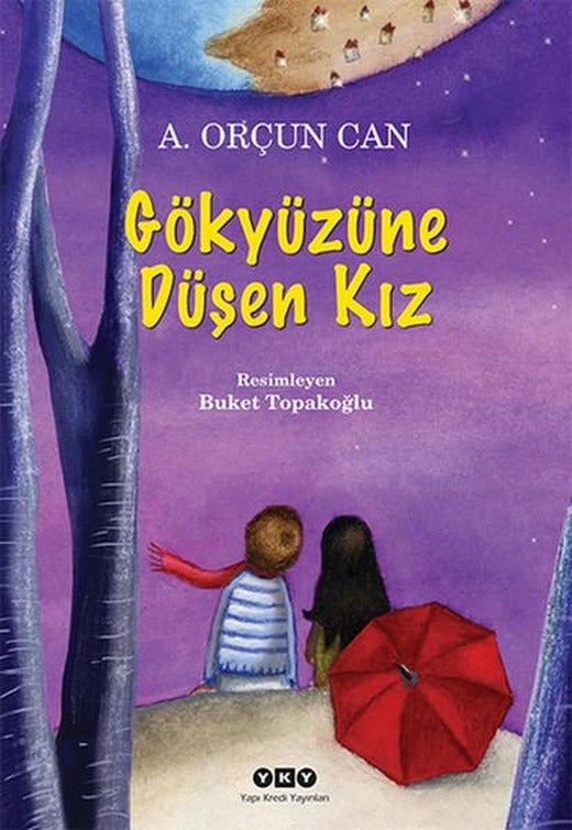 Gökyüzüne Düşen Kız | Yapı Kredi Yayınları (İnce Kapak)