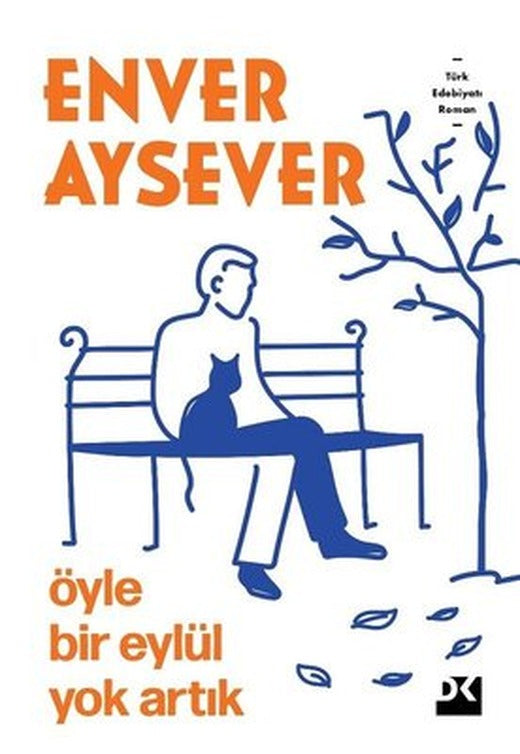 Öyle Bir Eylül Yok Artık | Doğan Kitap