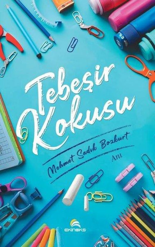 Tebeşir Kokusu | Ekinoks (İnce Kapak)