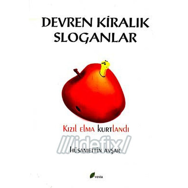 Devren Kiralık Sloganlar | Vesta Yayınları (Ciltsiz)