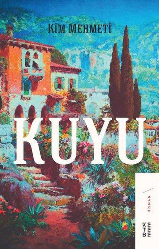 Kuyu | Ketebe (İnce Kapak)