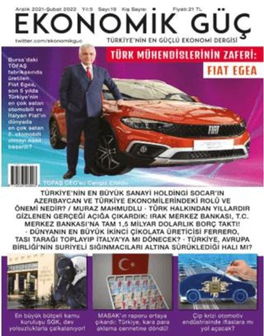 Ekonomik Güç Dergisi Sayı: 19 Aralık 2021 - Şubat 2022 | Ekonomik Güç Dergisi (Ciltsiz)