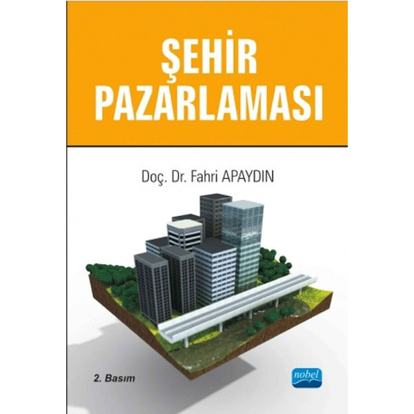Şehir Pazarlaması | Nobel Akademik Yayıncılık (İnce Kapak)