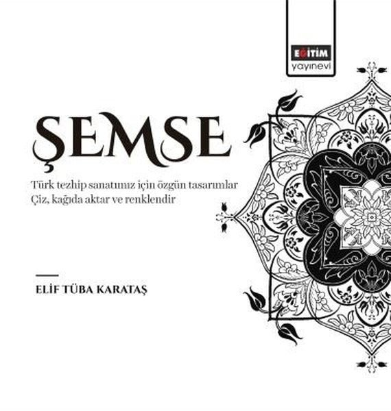 Şemse | Eğitim Yayınevi - Bilimsel Eserler (Ciltsiz)