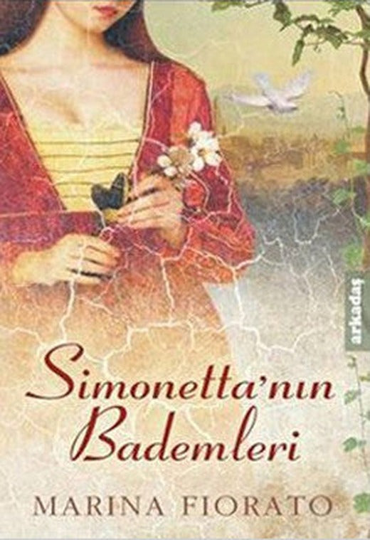Simonetta'nın Bademleri | Arkadaş Yayıncılık