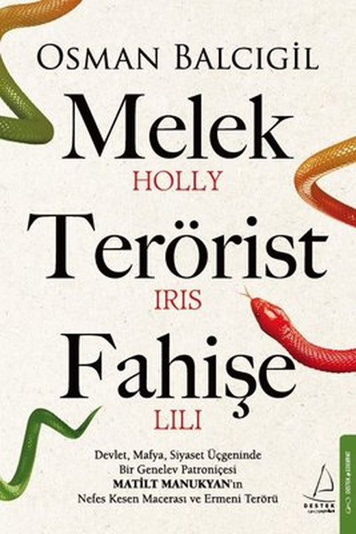 Melek Terörist Fahişe | Destek Yayınları