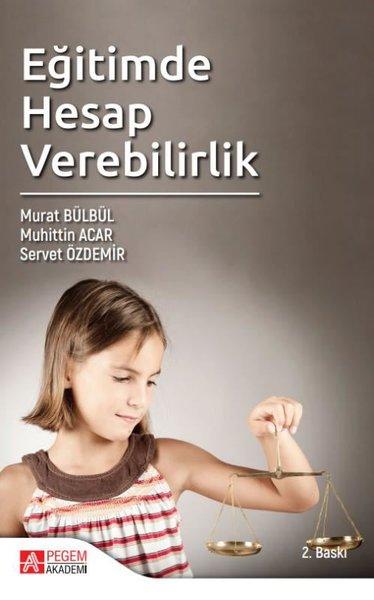 Eğitimde Hesap Verebilirlik | Pegem Akademi Yayıncılık (İnce Kapak) - Resim 1
