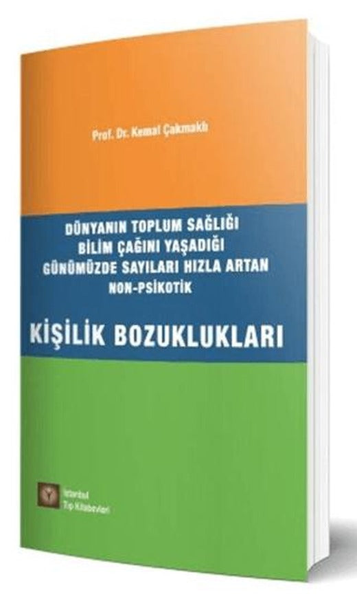 Kişilik Bozuklukları | İstanbul Tıp Kitabevi (Ciltsiz)
