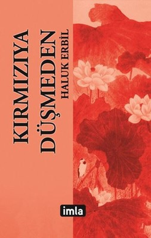 Kırmızıya Düşmeden | İmla
