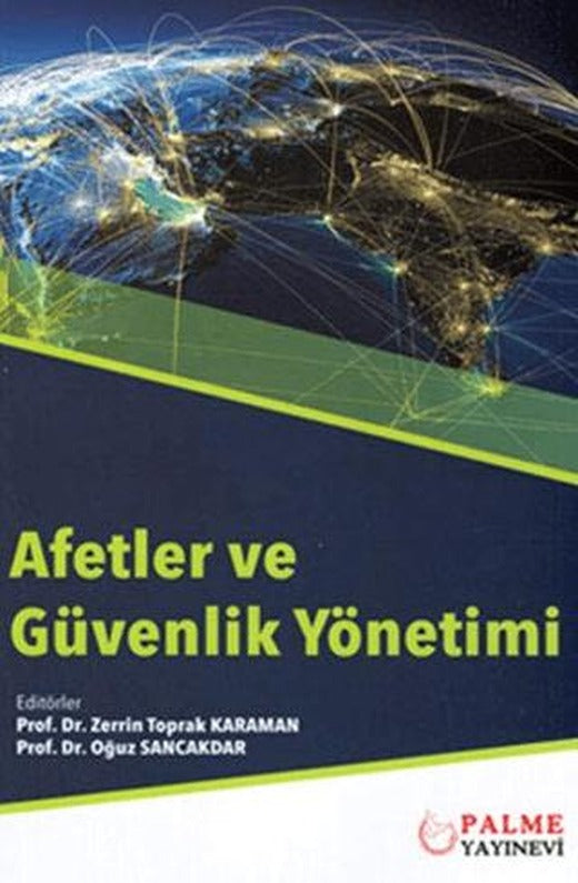Afetler ve Güvenlik Yönetimi | Palme Yayıncılık (Ciltsiz)