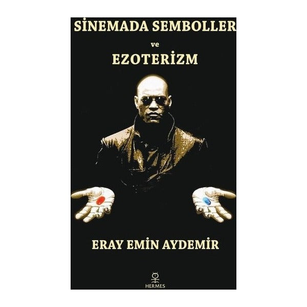 Sinemada Semboller ve Ezoterizm | Hermes Yayınları (İnce Kapak)