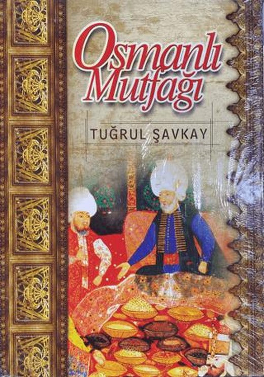 Osmanlı Mutfağı | Şekerbank (Ciltsiz)
