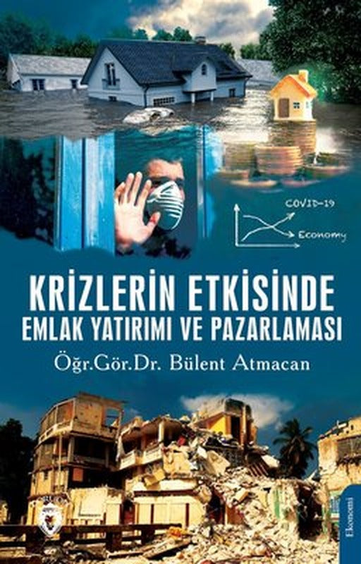 Krizlerin Etkisinde Emlak Yatırımı ve Pazarlaması | Dorlion Yayınevi