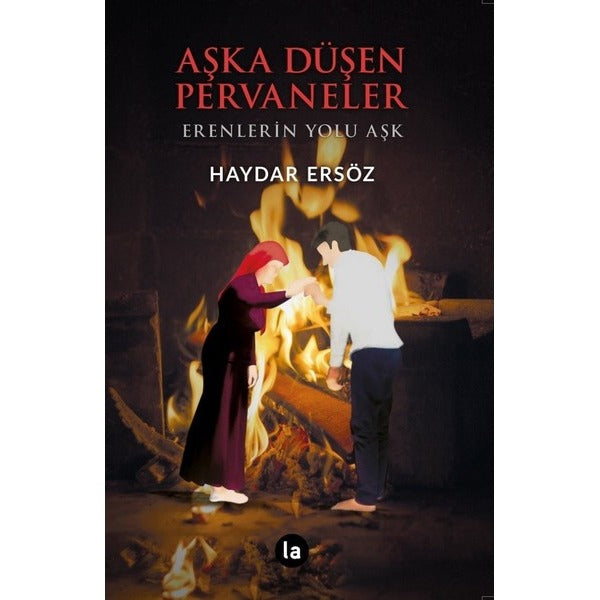 Aşka Düşen Pervaneler | La Kitap (Ciltsiz)