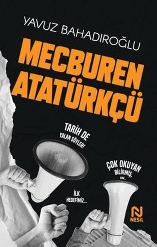 Mecburen Atatürkçü | Nesil Yayınları