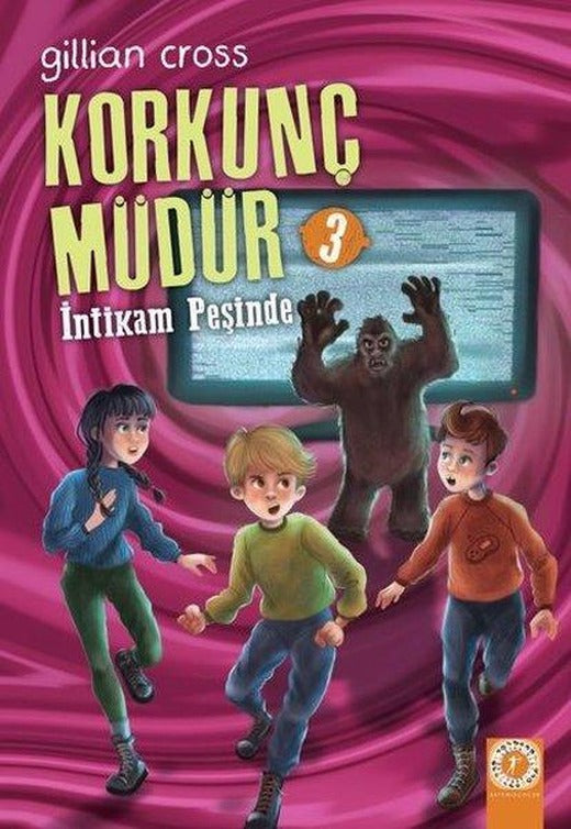 Korkunç Müdür 3 - İntikam Peşinde | Artemis Çocuk (İnce Kapak)