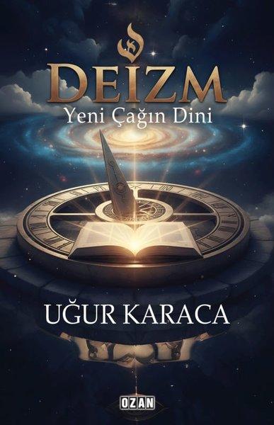 Deizm-Yeni Çağın Dini | Ozan Yayıncılık (İnce Kapak) - Resim 1