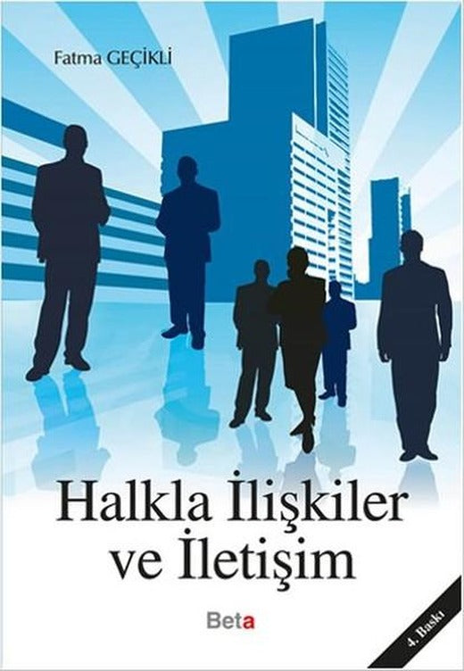 Halkla İlişkiler ve İletişim | Beta Yayınları (İnce Kapak)
