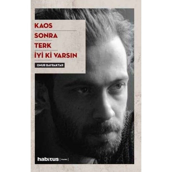 Kaos - Sonra - Terk - Sonra 4 Oyun Bir Arada | Habitus Kitap (İnce Kapak)