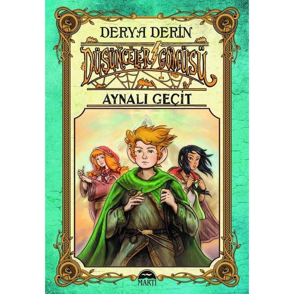 Düşünceler Gömüsü - Aynalı Geçit | Martı Yayınları