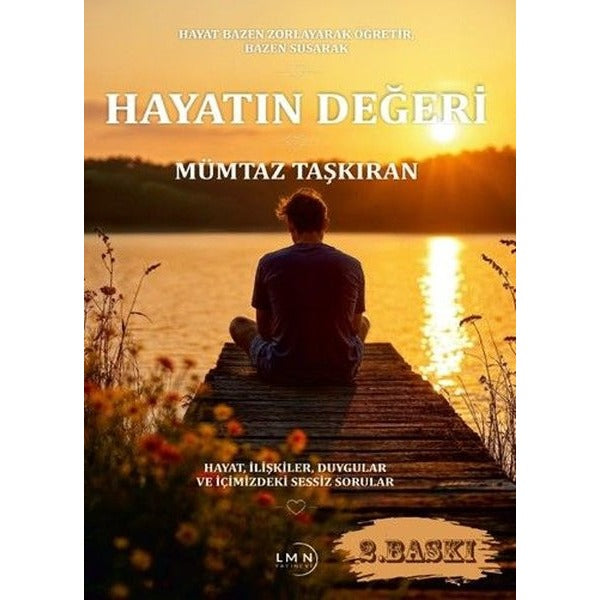 Hayatın Değeri | Liman Yayınevi (Ciltsiz)