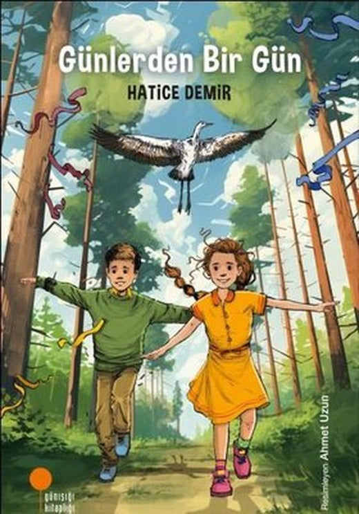 Günlerden Bir Gün | Günışığı Kitaplığı