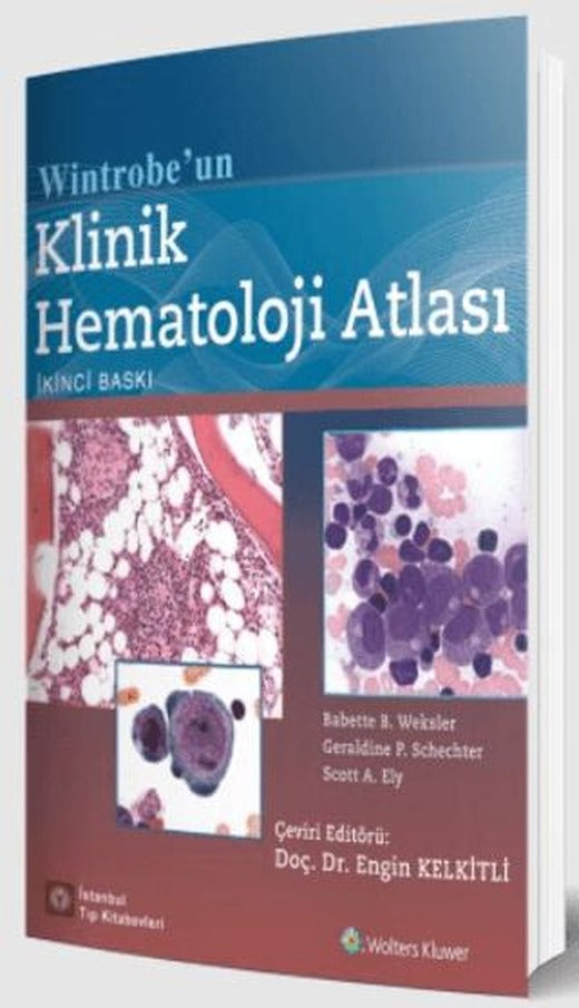 Wintrobe'un Klinik Hematoloji Atlası | İstanbul Tıp Kitabevi (Ciltsiz)