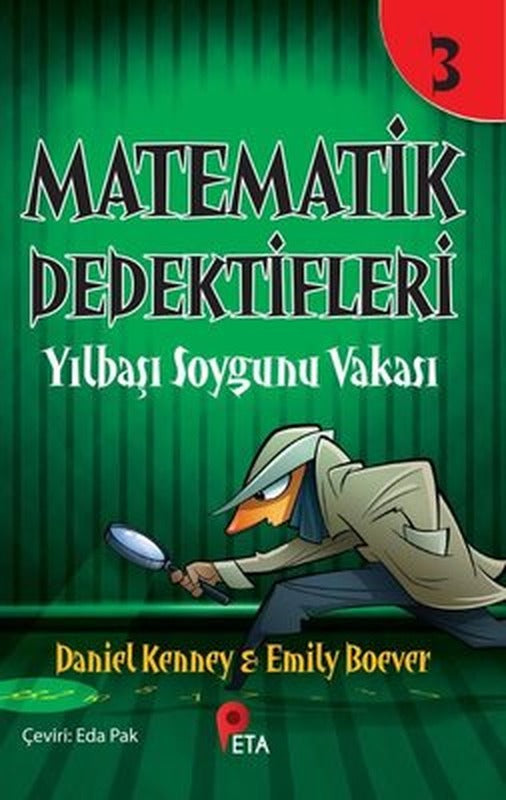Matematik Dedektifleri 3 - Yılbaşı Soygunu Vakası | Peta (İnce Kapak)