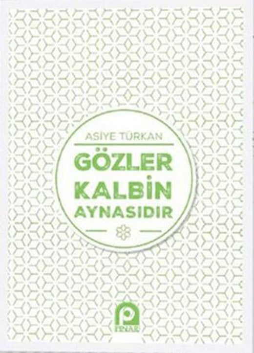 Gözler Kalbin Aynasıdır