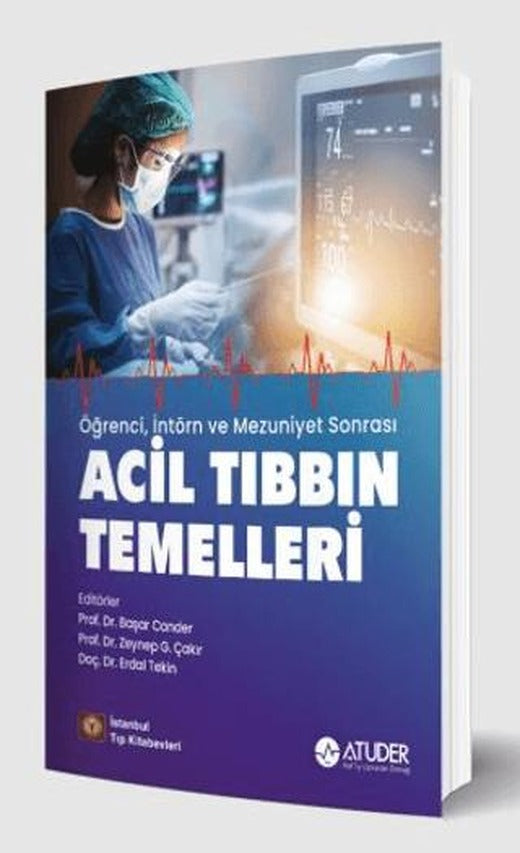 Öğrenci, İntörn ve Mezuniyet Sonrası Acil Tıbbın Temelleri