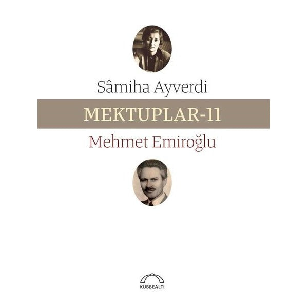 Mektuplar - 11 | Kubbetli Neşriyatı