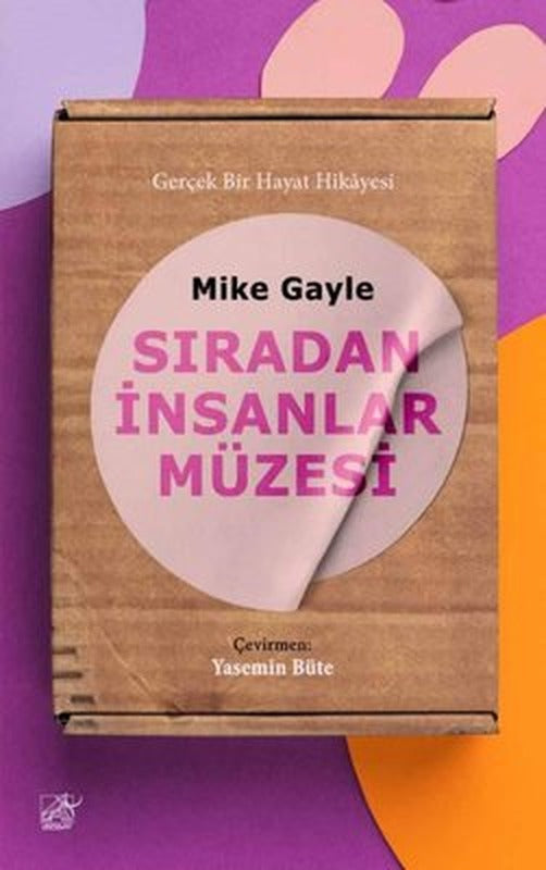 Sıradan İnsanlar Müzesi - Gerçek Bir Hayat Hikayesi | Düşbaz
