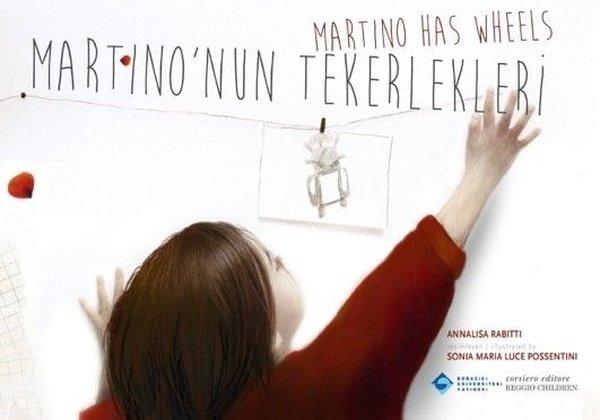 Martino'nun Tekerlekleri - Martino Has Wheels | Boğaziçi Üniversitesi Yayınevi (İnce Kapak) - Resim 1